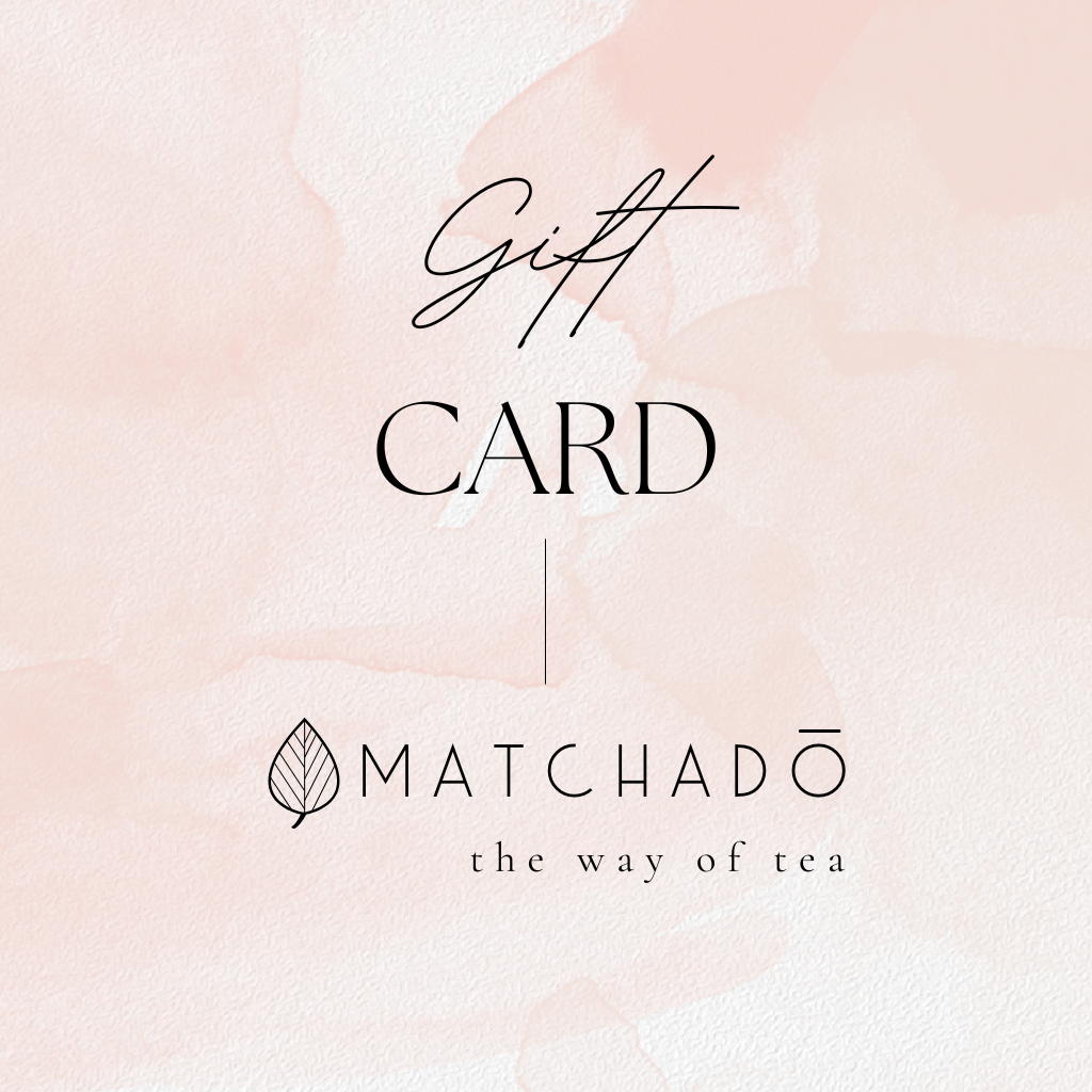 MATCHADŌ Gift Card